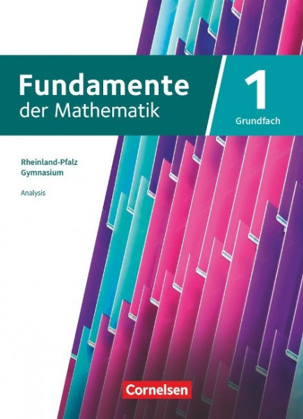 Fundamente der Mathematik 11-13. Jahrgangstufe. Grundfach Band 01 - Rheinland-Pfalz - Schülerbuch