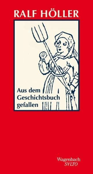 Aus dem Geschichtsbuch gefallen | Geschichte anders erzählt: nicht mit Blick auf die Gewinner und Gefeierten, sondern auf die Verlierer und Vergessenen (Salto)