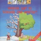 Warum gibt es Sommer und Winter? (Sehen und Verstehen)