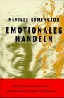 Emotionales Handeln: Das Gemeinsame von Religion und Psychoanalyse