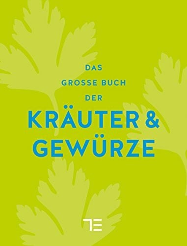 Das große Buch der Kräuter & Gewürze (Sonderleistungen)