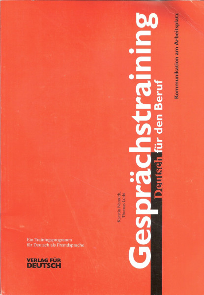 Gespra>Chstraining Deutsch Fu>r Den Beruf