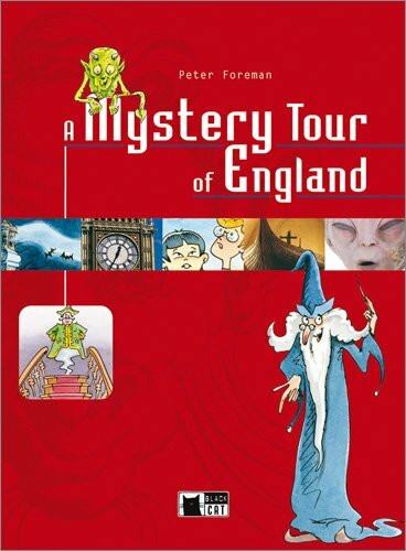 A Mystery Tour of England: Text in English. Level B1-B2