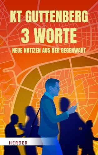 3 Worte: Neue Notizen aus der Gegenwart | "Was für ein lebenskluges Buch" Markus Lanz
