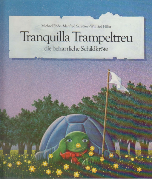 Tranquilla Trampeltreu: die beharrliche Schildkröte