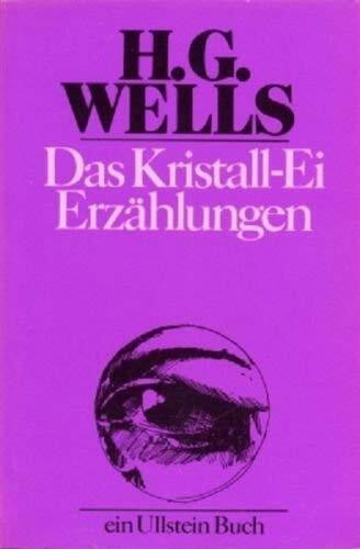 Das Kristall-Ei (Ullstein Taschenbuch)