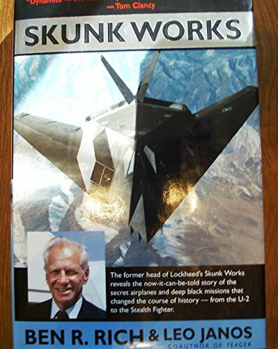 Skunk Works: A Personal Memoir of My Years at Lockheed