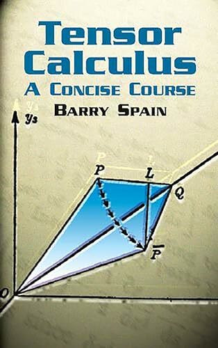 Tensor Calculus: A Concise Course (Dover Books on Mathematics)