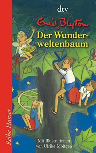 Der Wunderweltenbaum (Reihe Hanser)