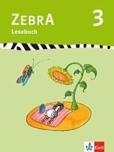 Zebra 3. Lesebuch 3. Schuljahr