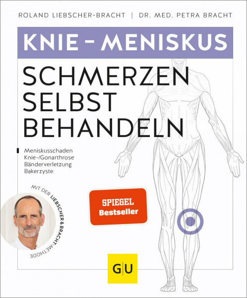 Knie & Meniskus Schmerzen selbst behandeln: Schmerzfrei durch Bewegung – Übungen für Knie & Me...