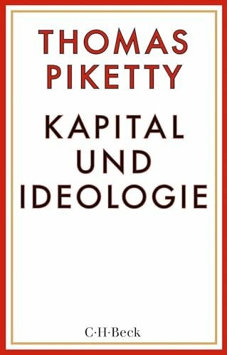 Kapital und Ideologie (Beck Paperback)
