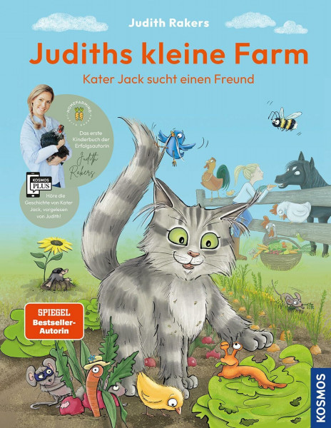 Judiths kleine Farm: Kater Jack sucht einen Freund - Das 1. Kinderbuch von Judith Rakers, persönlich und warmherzig erzählt! Für alle geschichtenbegeisterten kleinen Gärtnerinnen & Gärtner.