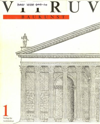 Baukunst. Band 1: Bücher I-V. Band 2: Bücher VI-X