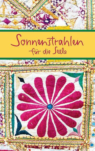 Sonnenstrahlen für die Seele (Eschbacher Mini Präsente)
