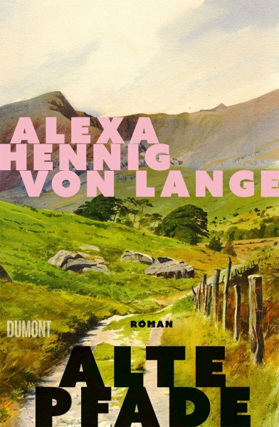 Alte Pfade: Roman