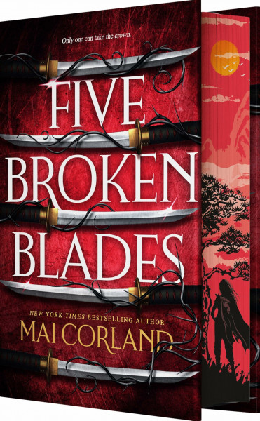 Five Broken Blades (The Broken Blades, 1, Band 1)