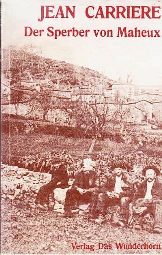 Der Sperber von Maheux. Roman