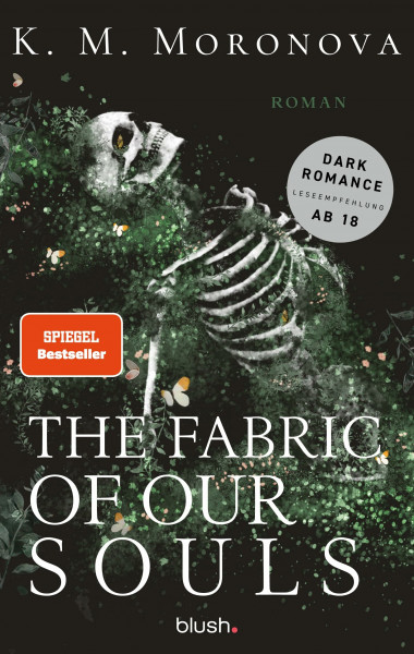 The Fabric of Our Souls: Roman - Die herzzerreißende Dark Romance erstmals auf Deutsch! Mit Page Overlay in limitierter Auflage!