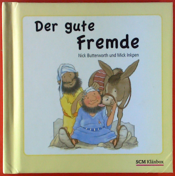 Der gute Fremde