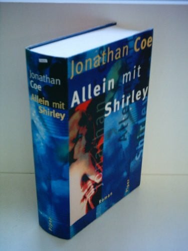 Allein mit Shirley: Roman