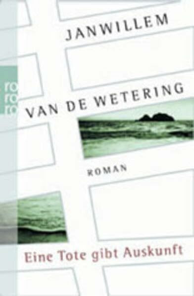 Eine Tote gibt Auskunft (Die Amsterdam-Polizisten, Band 2)
