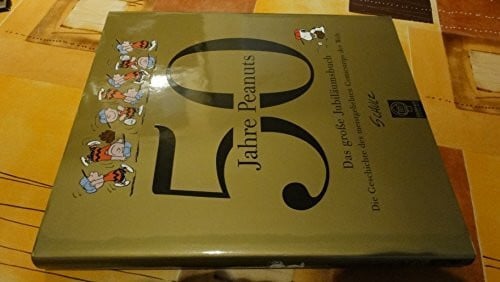 50 Jahre Peanuts. Das große Jubiläumsbuch