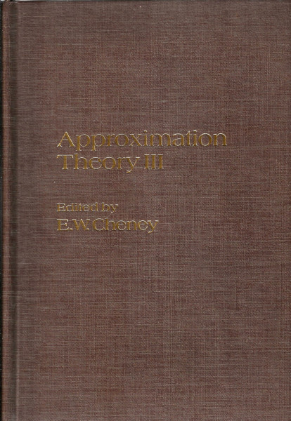 Approximation Theory: 3rd: International Symposium Proceedings