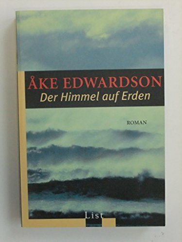 Der Himmel auf Erden