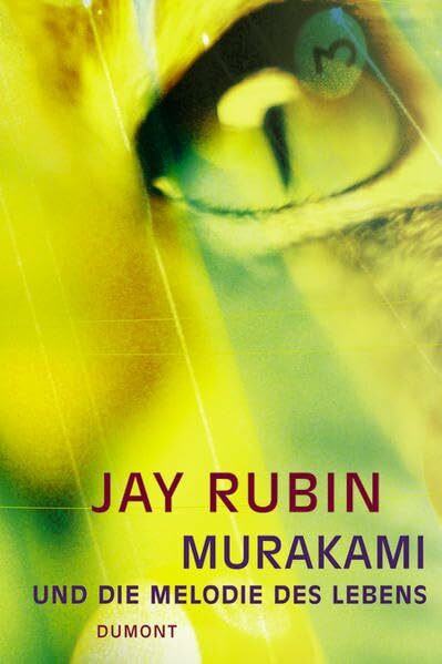 Murakami und die Melodie des Lebens: Die Geschichte eines Autors