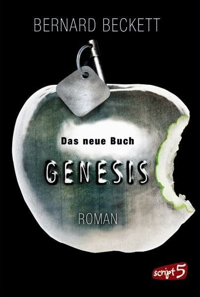 Das neue Buch Genesis: Roman