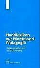 Handlexikon zur Montessori-Pädagogik