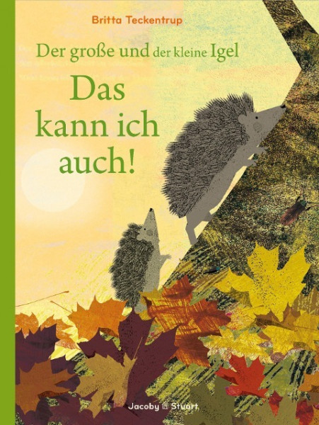 Der große und der kleine Igel / Das kann ich auch!