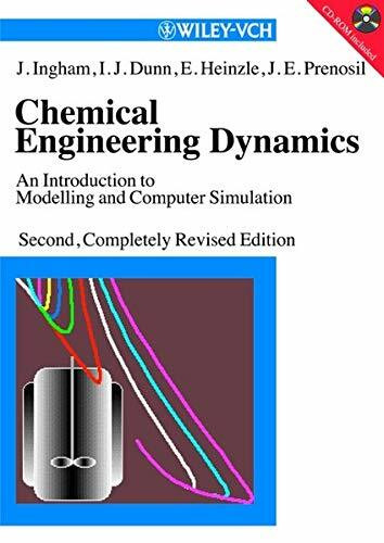 Chemical Engineering Dynamics: An Introduction to Modelling and Computer Simulation: An Introduction to Modelling and PC Simulation