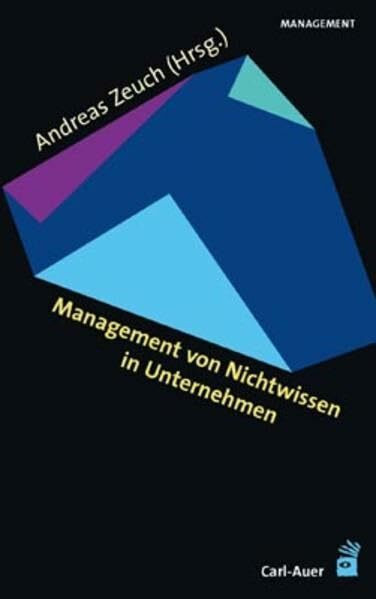 Management von Nichtwissen in Unternehmen
