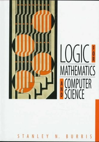 Logic for Mathematics and Computer Science: LOGIC MATHS COMP SCI _c