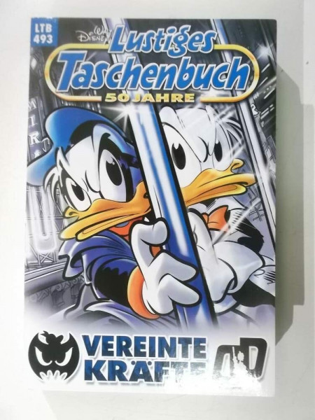 Lustiges Taschenbuch Nr. 493: Vereinte Kräfte