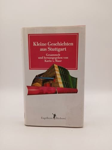 Kleine Geschichten aus Stuttgart