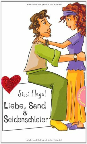 Liebe, Sand & Seidenschleier (Freche Mädchen – freche Bücher!)