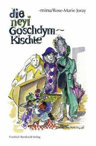 Die neyi Goschdym-Kischte