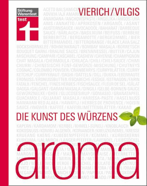 Aroma: Die Kunst des Würzens