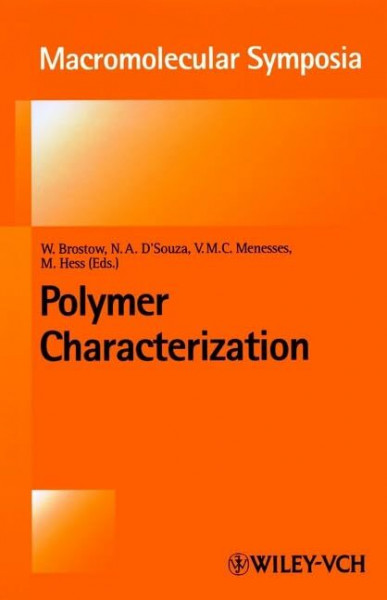Polymer Characterization: 7th International Conferences on Polymer Characterization (POLYCHAR-7) (Macromolecular Symposia)