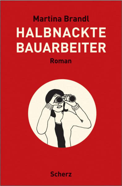 Halbnackte Bauarbeiter: Roman
