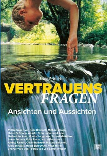 Vertrauensfragen – Ansichten und Aussichten Vertrauensfragen – Ansichten und Aussichten