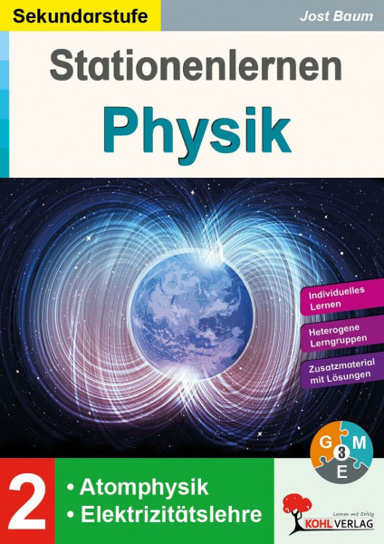 Stationenlernen Physik Atomphysik Elektrizitätslehre Sekundarstufe Klasse 5 6 7 8 9 10 | Strom Spannung Widerstand Kernphysik | 64 Seiten ... Aufgabenkarten dreifach differenziert