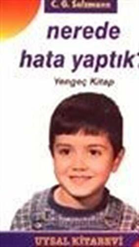 Nerede Hata Yaptık?