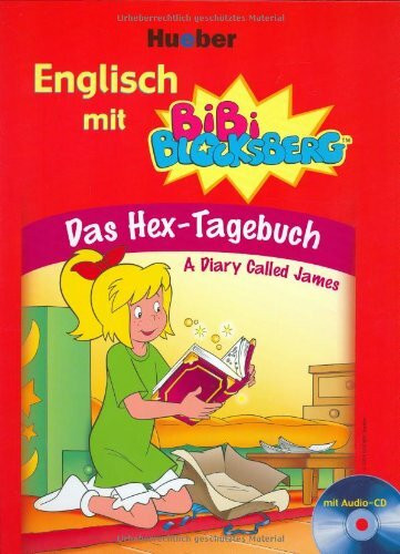 Englisch mit BiBi BLOCKSBERG™: Das Hex-Tagebuch - A Diary Called James / Buch mit Audio-CD