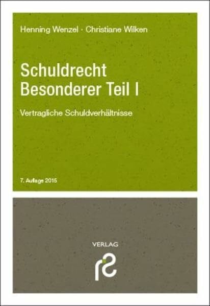 Schuldrecht Besonderer Teil: Vertragliche Schuldverhältnisse