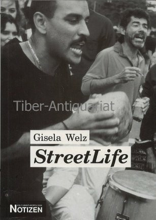 Street Life: Alltag in einem New Yorker Slum (Kulturanthropologie Notizen)