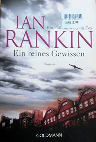 Ein reines Gewissen - Malcolm Fox 1: Kriminalroman (DIE MALCOLM FOX-ROMANE, Band 1)